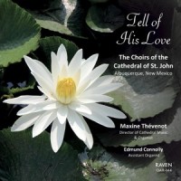 Brother James’ Air_Maxine Thévenot,St. John's Cathedral Choir,Albuquerque,NM,Edmund Connolly,Jordyn Tatum,Iris Thornton-Gonzalez
