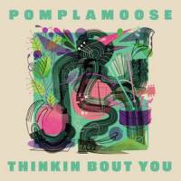 Thinkin Bout You_Pomplamoose