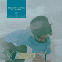I Could Feel It for Ya_Brandon Jenner