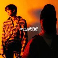 WHY DON'T WE -RAIN/金请夏_C.A.R.L,Rudi