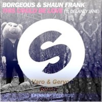 This Could Be Love_Varo,Geryon,Borgeous,Shaun