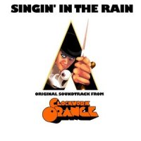 Singin' in the Rain(Original Soudtrack from ''Clockwork Orange'')_Gene Kelly