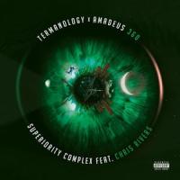 Superiority Complex(feat. Chris Rivers)_Termanology,Amadeus 360 the Beat King,Chris Rivers