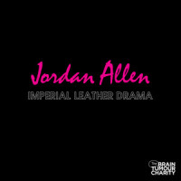Imperial Leather Drama_Jordan Allen