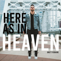 Here as in Heaven_Brett Perkins