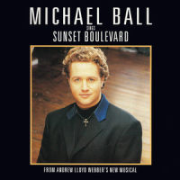 Sunset Boulevard_Andrew Lloyd Webber,Michael Ball