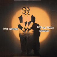All My Loving_Sam Fischer