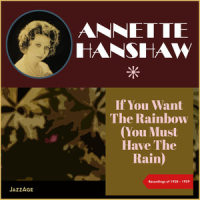 My Blackbirds Are Bluebirds Now_Annette Hanshaw,Her Novelty Orchestra