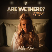 Are We There?_Olivia Addams,Te Pai