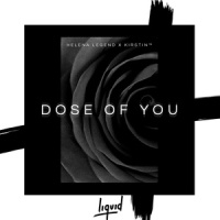 Dose of You_Helena Legend,kirstin