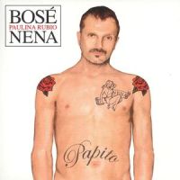 Nena(Dueto 2007)_Miguel Bose,Paulina Rubio