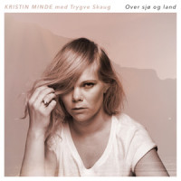 Over sjø og land_Kristin Minde,Trygve Skaug
