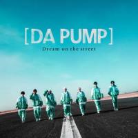 Dream on the street_DA PUMP