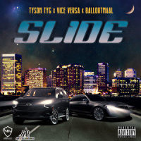 SLIDE_Tyson TYG,Ballout Maal,Vice Versa