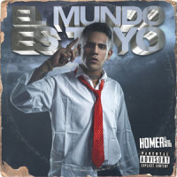 El Mundo Es Tuyo_Homer el Mero Mero,Lucas Dario Gimenez