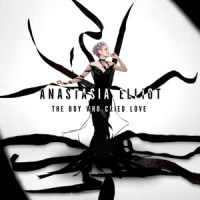 The Boy Who Cried Love_Anastasia Elliot