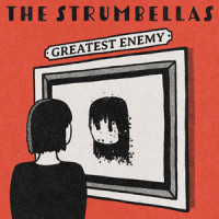 Greatest Enemy_The Strumbellas,Simon Alexander Ward,Stephen Matthew Aiello,David Ritter,Darryl GJ James,Jeremy Drury,Jonathan Hembrey,Isabel Cunningham Ritchie,Joanne Elizabeth Setterington
