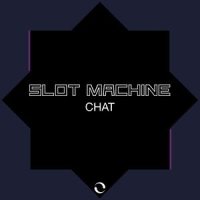 Chat_Slot Machine