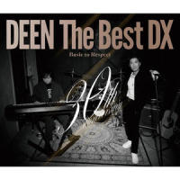このまま君だけを奪い去りたい (DEEN The Best DX)_DEEN