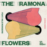 Up All Night_The Ramona Flowers,Nile Rodgers