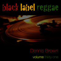 No Matter What You Do_Dennis Brown