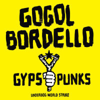 Start Wearing Purple_Gogol Bordello