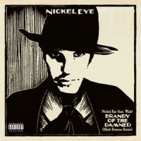 Brandy Of The Damned_Nickel Eye,Wale