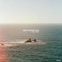 Not Over You_Hoang,DAYE