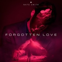 Forgotten Love_Nate Smith