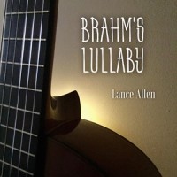 Brahm's Lullaby_Lance Allen