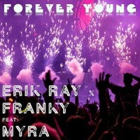 Forever Young_Erik Ray,Franky,Myra