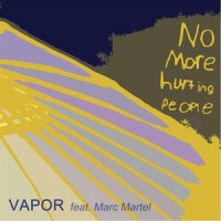 No More Hurting People(feat. Marc Martel)_Vapor,Marc Martel
