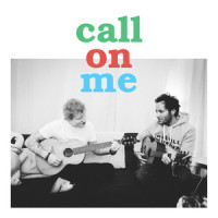 Call on me (feat. Ed Sheeran)_Vianney,Ed Sheeran