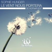 Le Vent Nous Portera_De Hofnar,Sophie Hunger