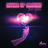Giving Up Ground_Medii,Notelle,Chelsea Cutler,Mikael Temrowski