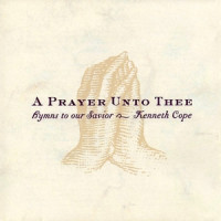 Sacrament Offering_Kenneth Cope,William W Phelps,Felix Mendelssohn