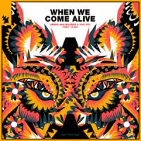 When We Come Alive_Armin Van Buuren,Vini Vici,ALBA