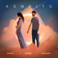 Kompito_Nikhil,Tridib Kakati,Prasant