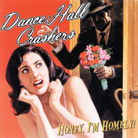 All Mine_Dance Hall Crashers