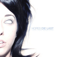 Lastnight's Goodbye_Hopes Die Last,Marco Montavi