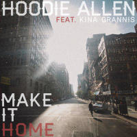 Make It Home_Hoodie Allen,Kina Grannis