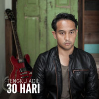 30 Hari_Tengku Adil