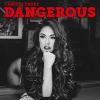 Dangerous_Camille Trust