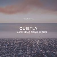 After a Long Day_Piano Followers,Relaxing Piano Music Consort,Piano Pianissimo