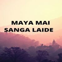 Maya Mai Sanga Laide_Kiran Bhujel,Melina Rai