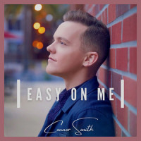 Easy on Me_Connor Smith
