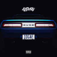 IDGAF_42 Dugg