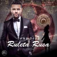 Ruleta Rusa_Tony Dize