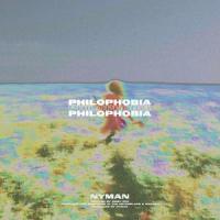 Philophobia(feat. Romy Dya)_Nyman,Romy Dya
