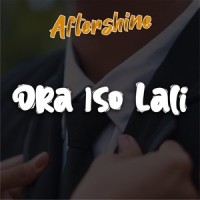 Ora Iso Lali_Aftershine